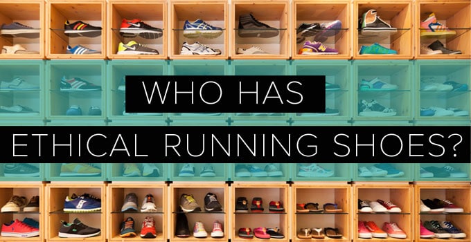 Sustainability in Athletic Wear: Who has Ethical Running Shoes?