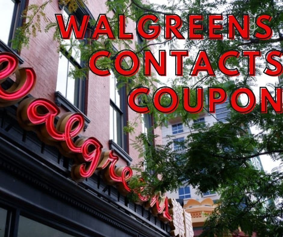 30 OFF Walgreens Contacts Coupon CouponLab May 2024