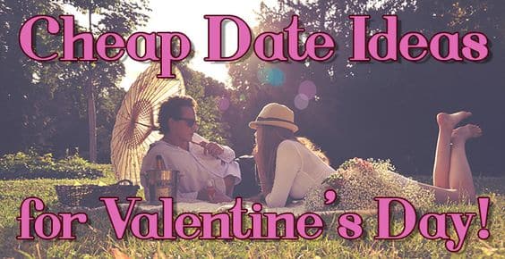 Cheap Dates for Valentine’s Day