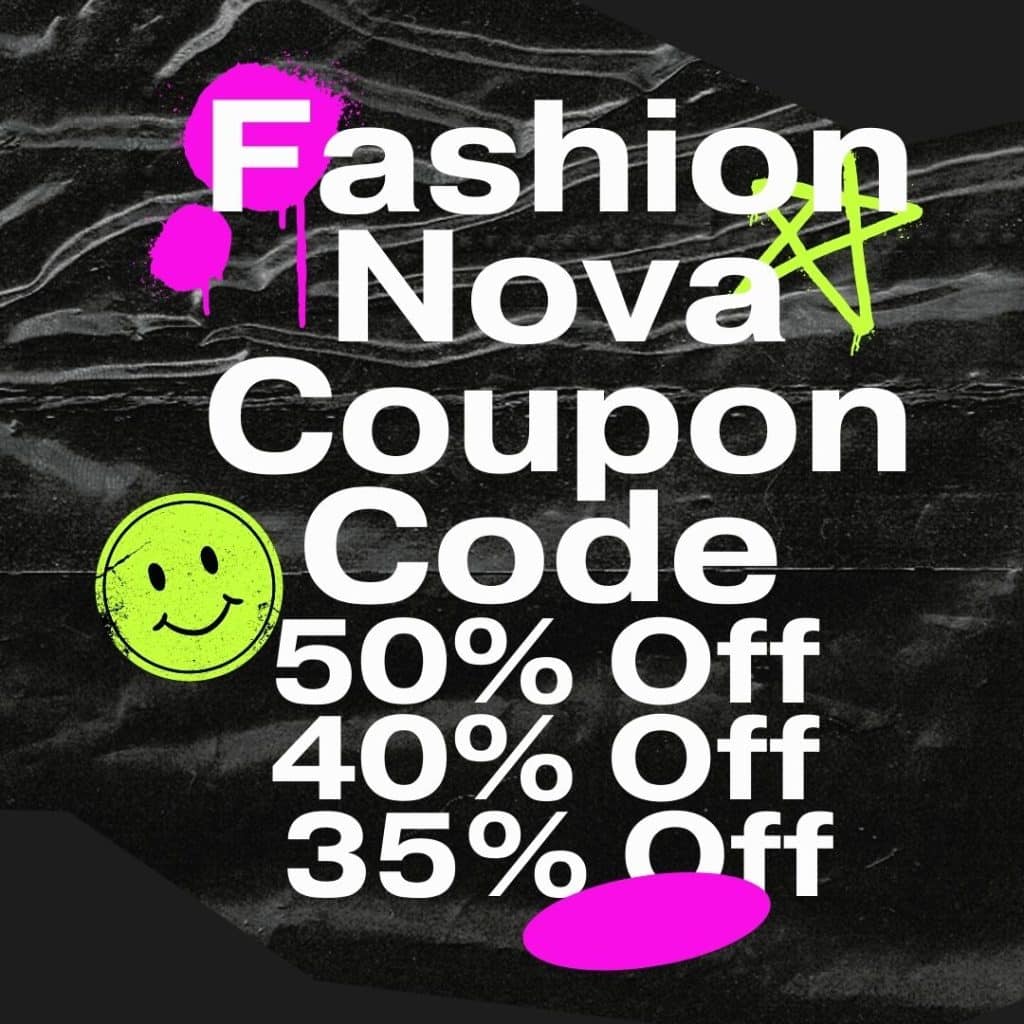 fashion nova coupon code labor day