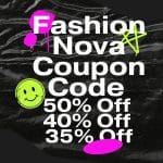 fashion nova coupon code