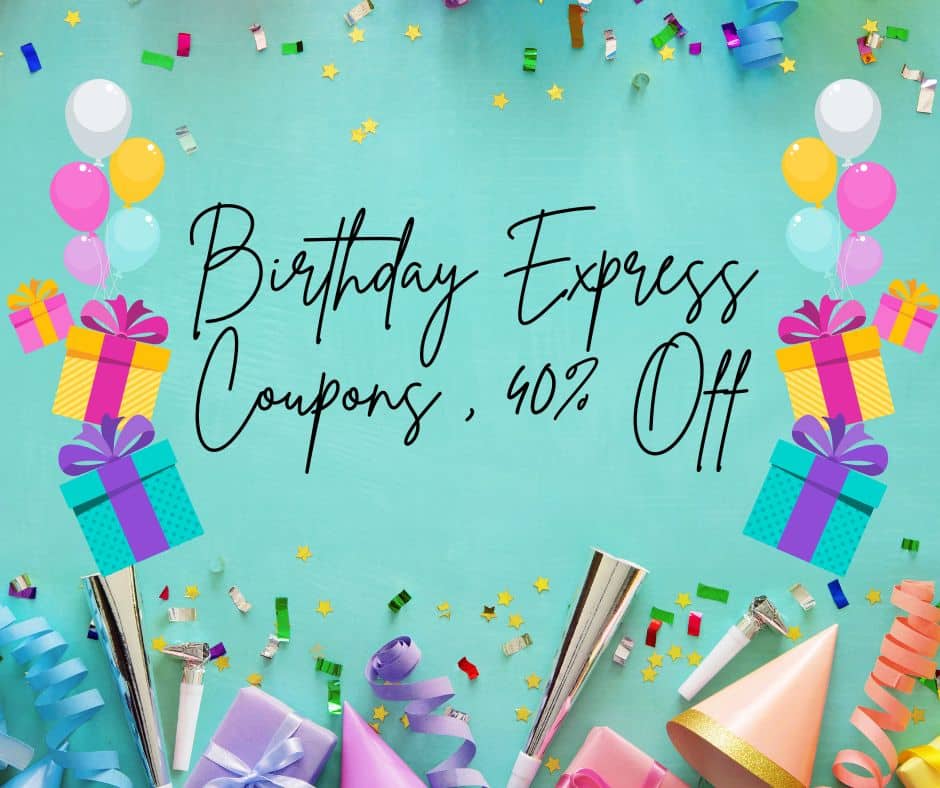 Birthday Express Coupons , 40% Off