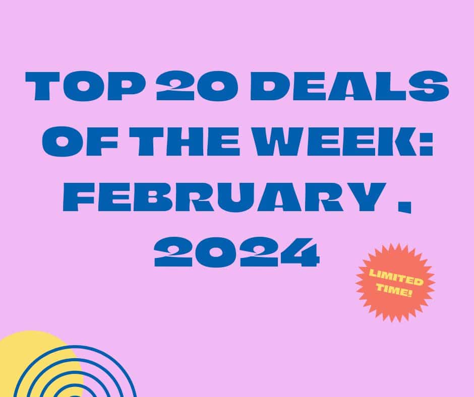 Top 20 Deals of the Week: February , 2024
